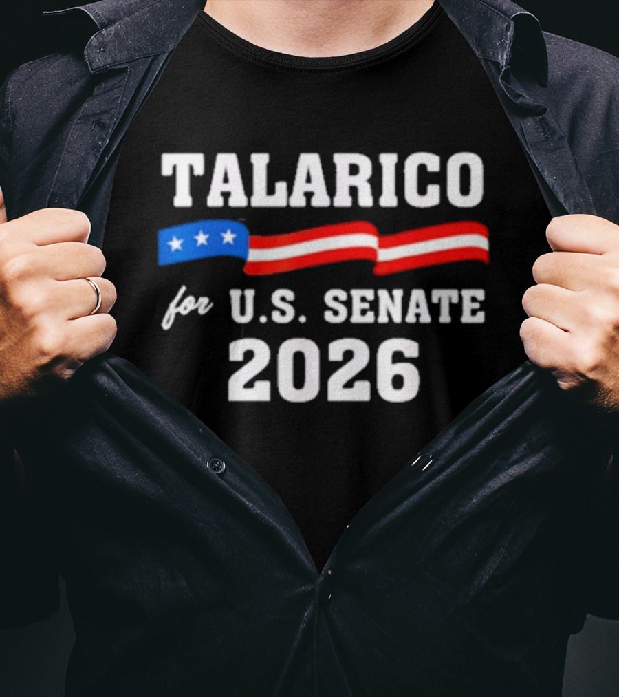 Talarico For U.S. Senate 2026 Campaign With Stars And Stripes Flag T-Shirt