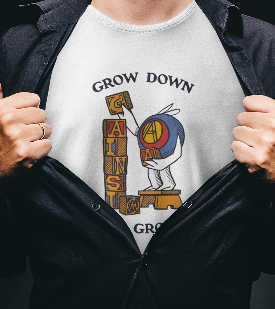 Grow Down Against Grow Up Playful Blocks T-Shirt