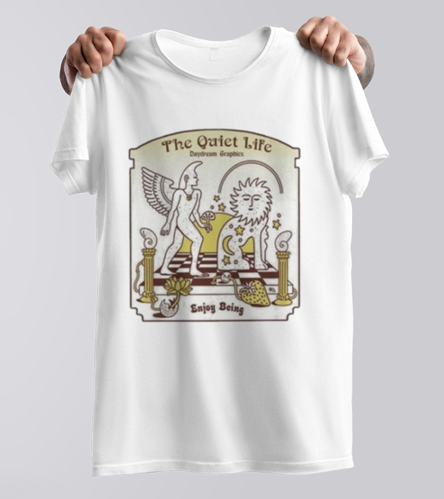 The Quiet Life Daydream Graphics Enjoy Being T-Shirt