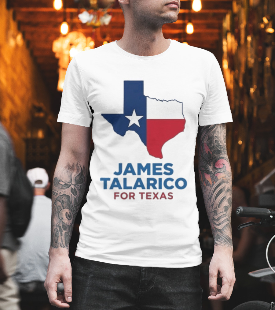 James Talarico For Texas 2026 Campaign Texas Flag T-Shirt