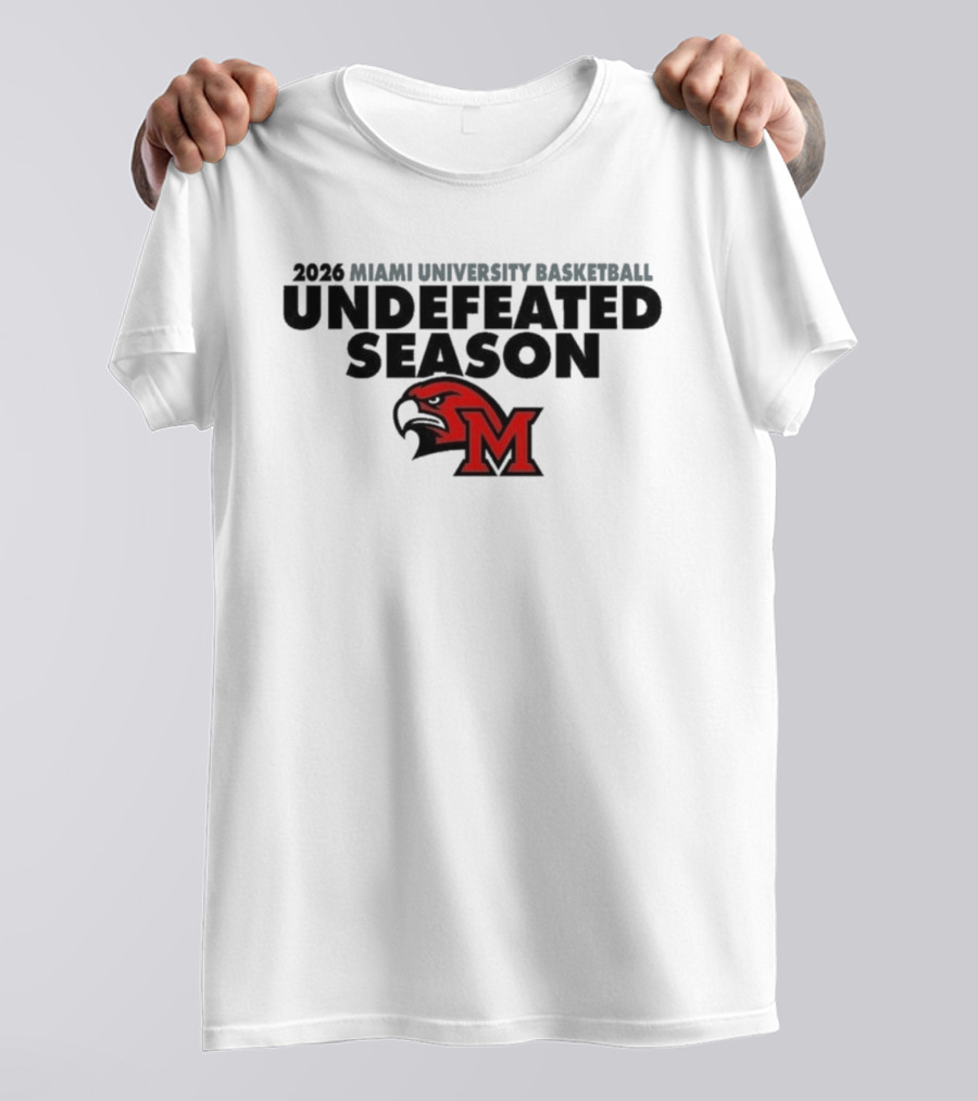 2026 Miami University Basketball Undefeated Season RedHawks T-Shirt