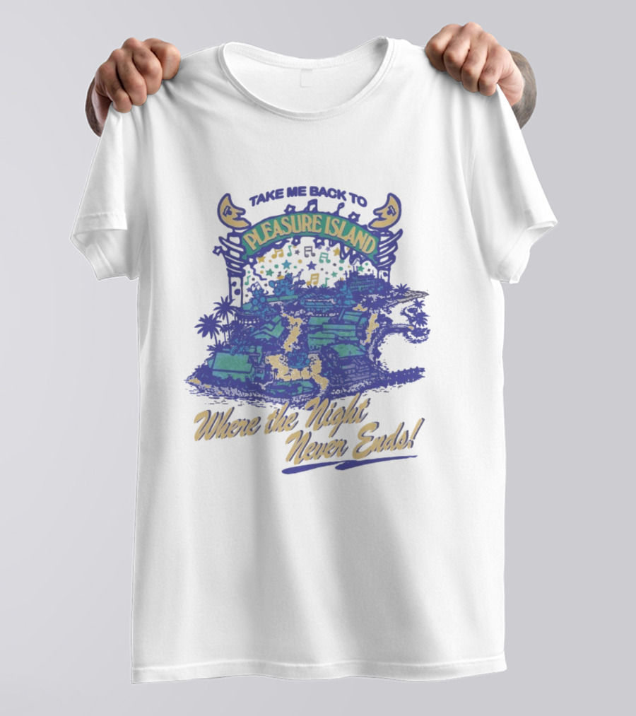 Take Me Back To Pleasure Island Where The Night Never Ends Musical Adventure T-Shirt