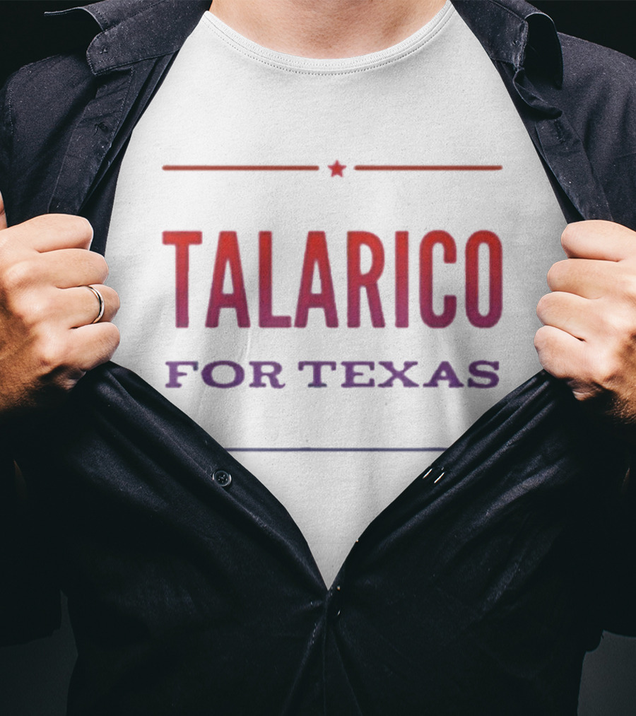 Talarico For Texas James Talarico Senate Campaign T-Shirt