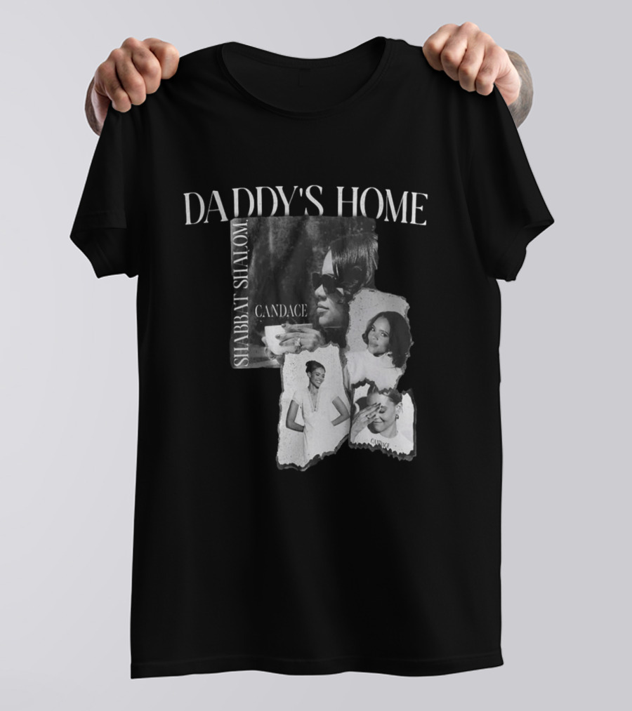 Daddy's Home Shabbat Shalom Candace T-Shirt