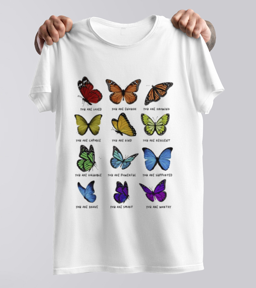 Charlotte Flair Butterfly Affirmations You Are Loved Brave Enough Capable Kind Resilient Valuable Powerful Supported Unique Smart Worthy T-Shirt