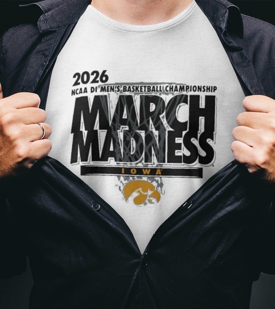 2026 NCAA DI Men's Basketball Championship March Madness Iowa Hawkeyes T-Shirt
