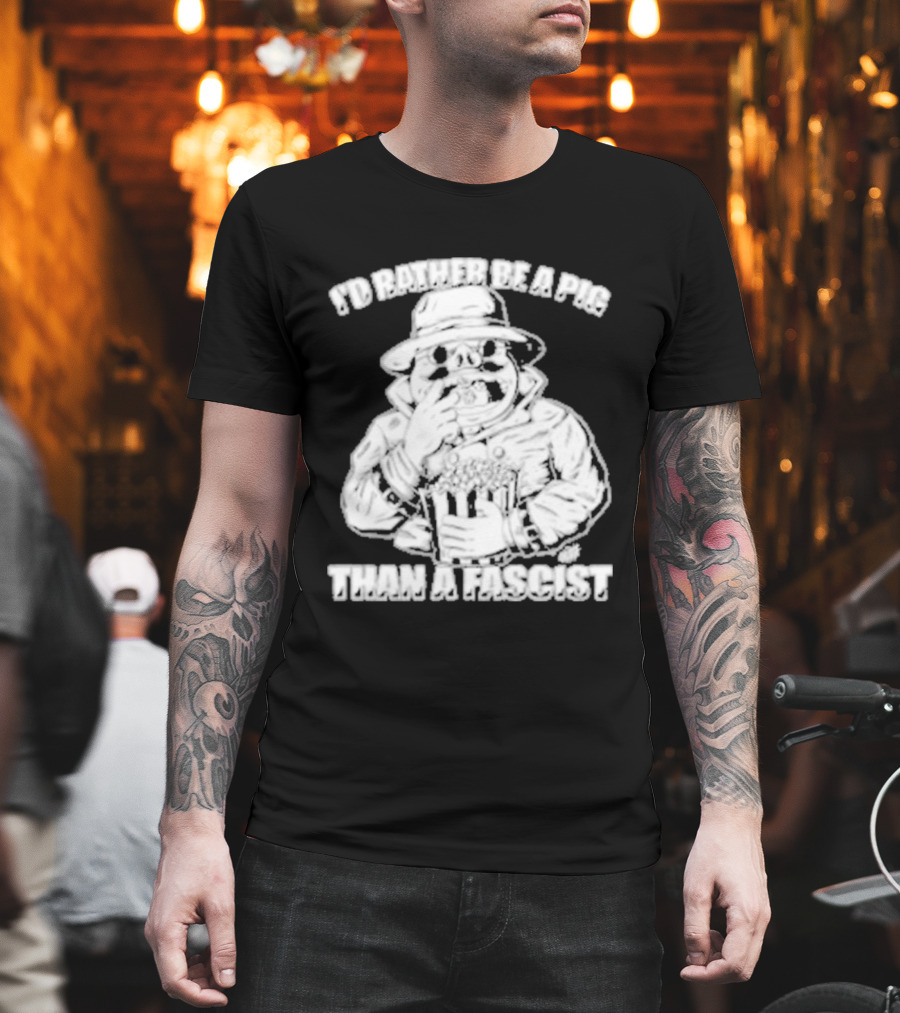 I'd Rather Be A Pig Than A Fascist Olafh Ace Porco Rosso Miyazaki T-Shirt