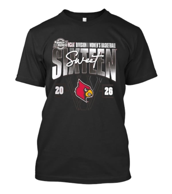 Louisville Cardinals 2026 NCAA Women's Basketball March Madness Sweet Sixteen T-Shirt