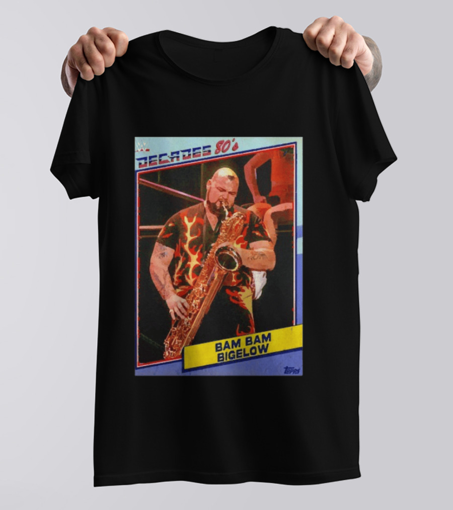 WWE Decades 80's Bam Bam Bigelow Topps Trading Card Saxophone Flame T-Shirt