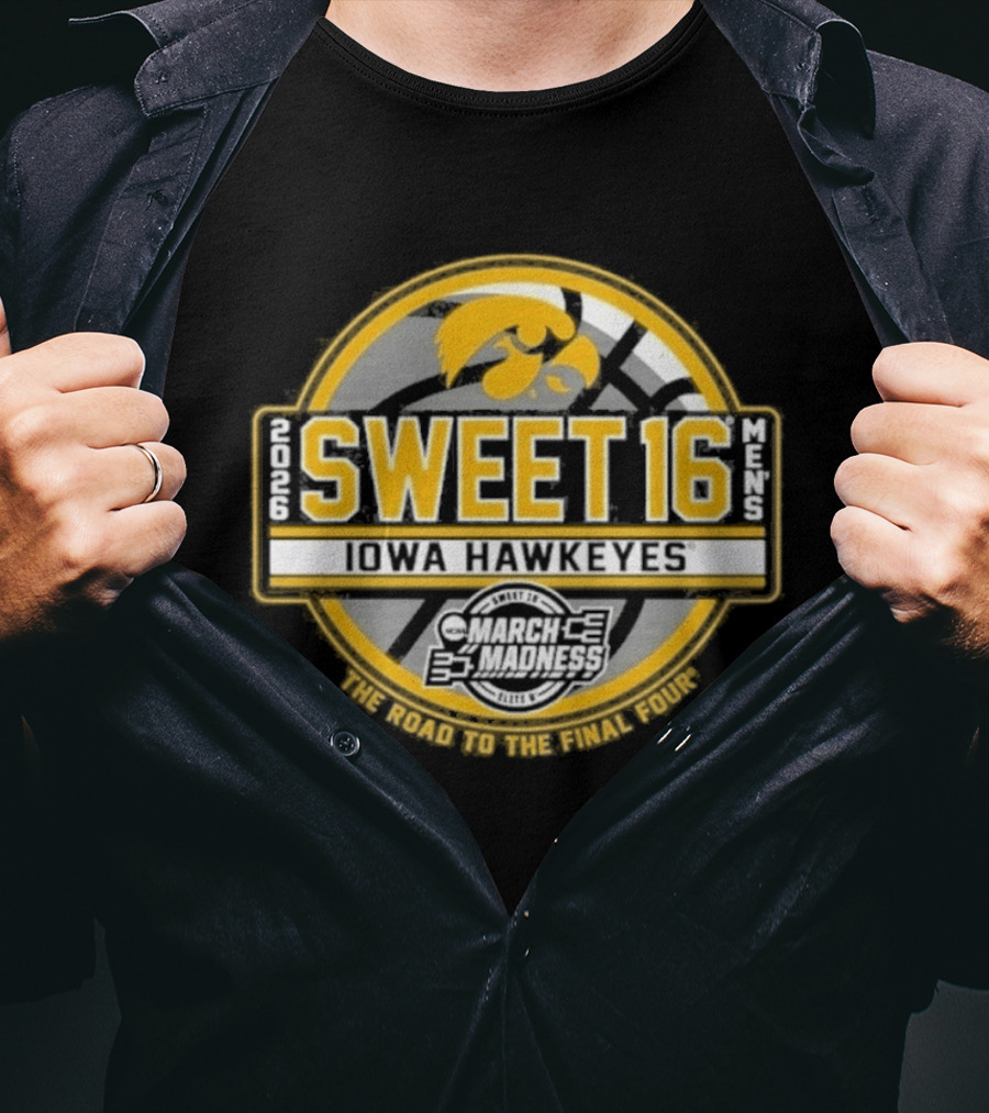 Iowa Hawkeyes 2026 Sweet 16 Road To The Final Four T-Shirt