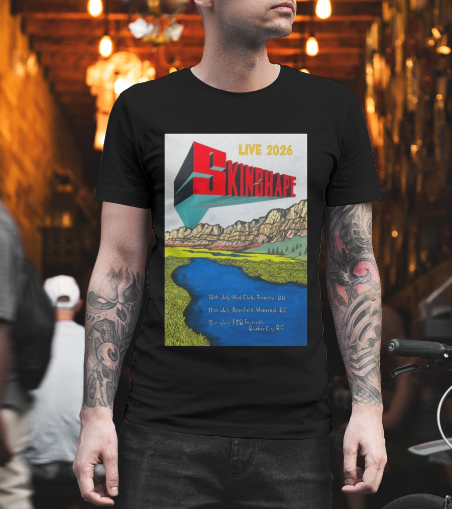 LIVE 2026 Skinshape July Tour Mod Club Toronto Beanfield Montreal FEQ Festival Quebec City T-Shirt