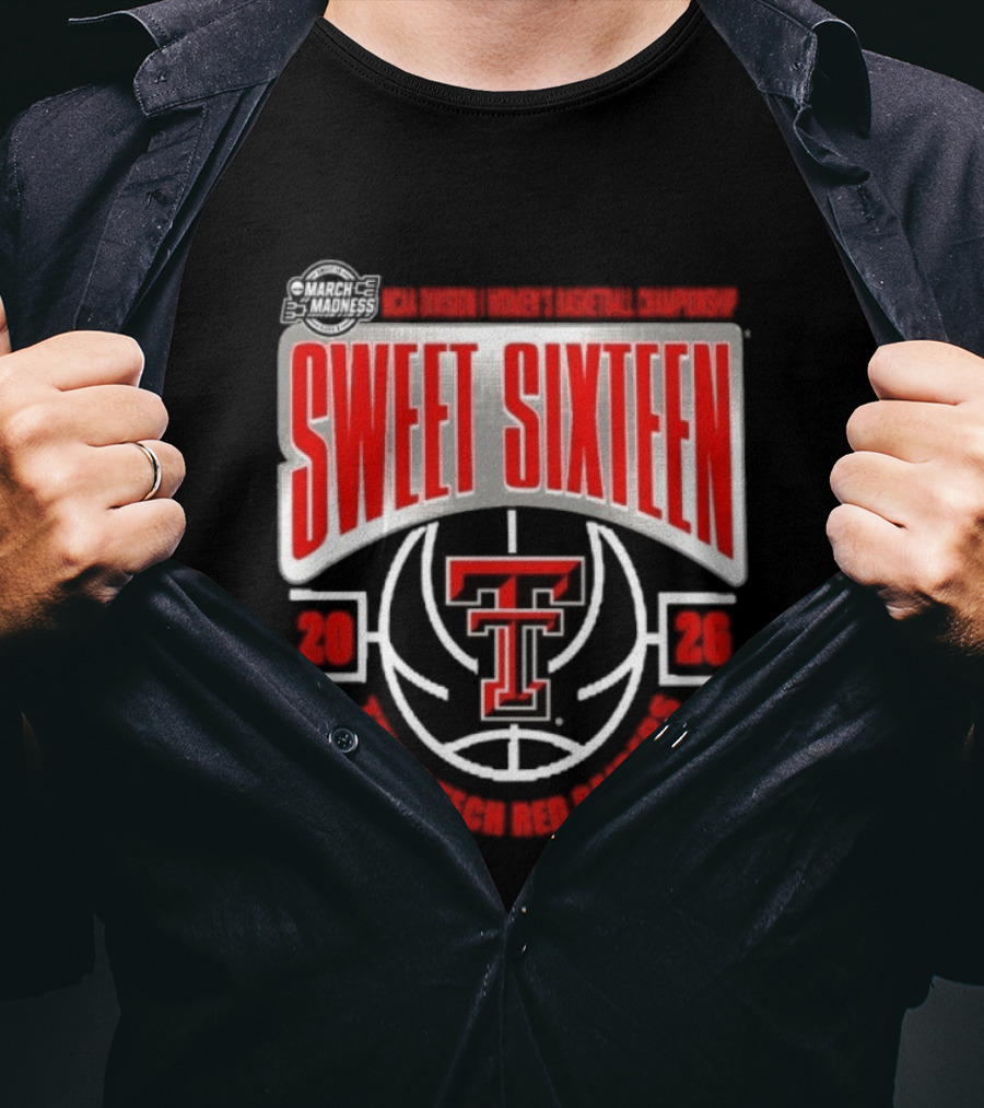 Texas Tech Red Raiders Sweet Sixteen 2026 NCAA DI Women's Basketball Tournament March Madness T-Shirt