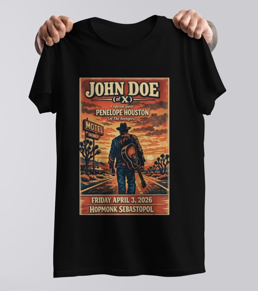 John Doe Of X Tour April 3 2026 Hopmonk Sebastopol Featuring Penelope Houston T-Shirt