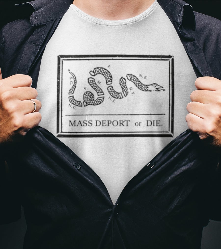 Mass Deport Or Die Snake T-Shirt