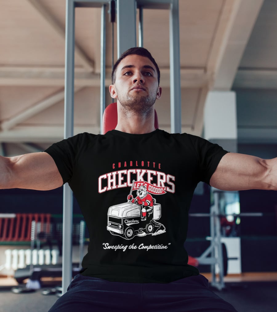 Charlotte Checkers Let's Go Sweeping The Competition Zamboni T-Shirt