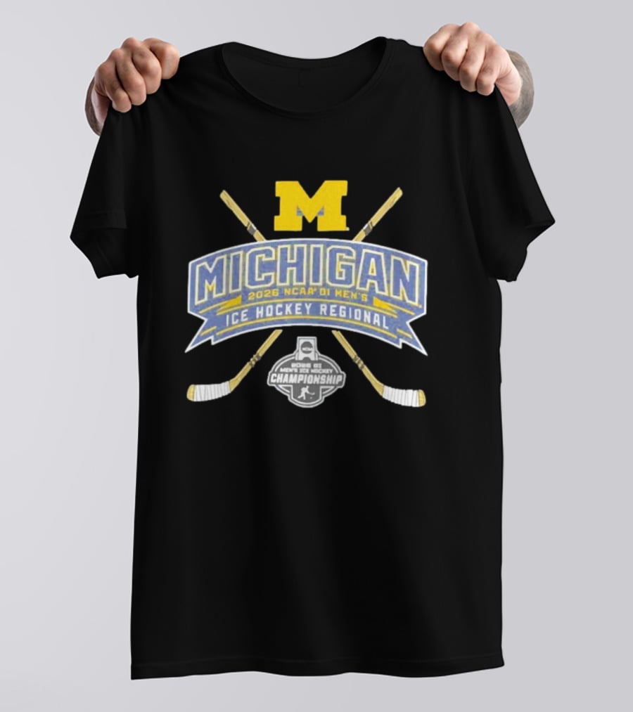 Michigan Wolverines 2026 NCAA DI Men's Ice Hockey Regional Championship T-Shirt