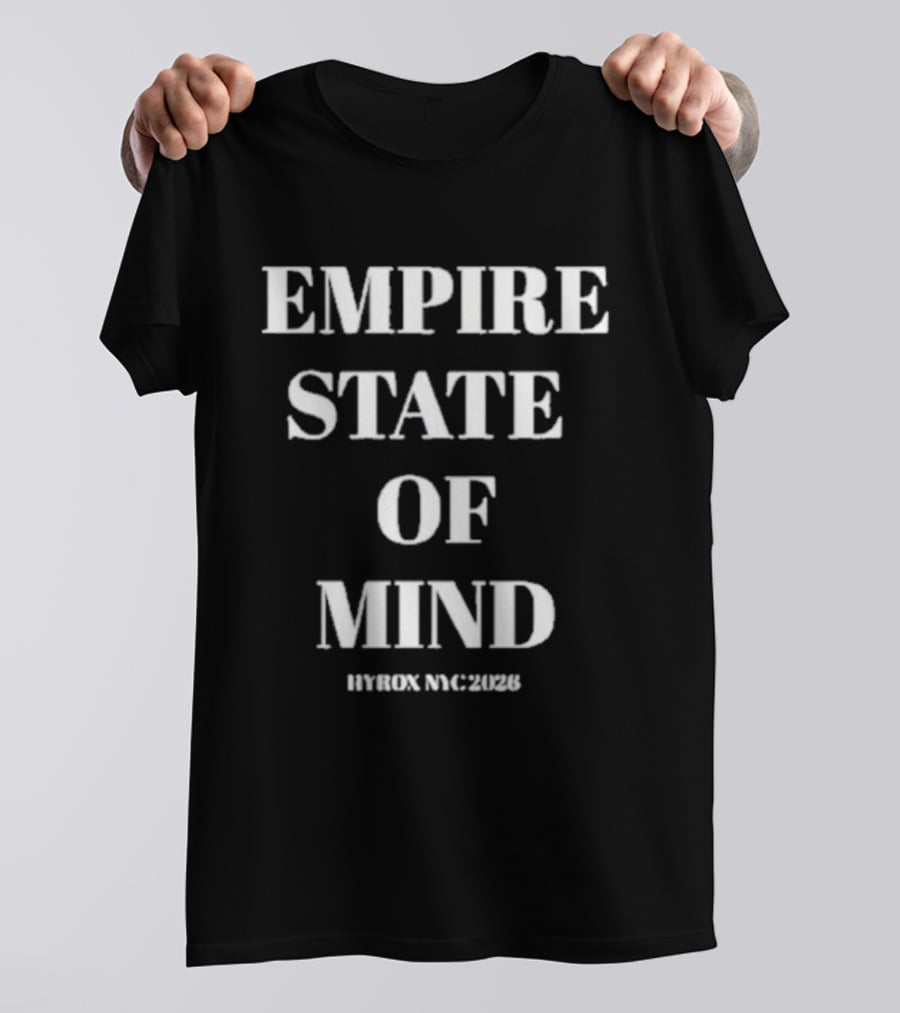 Empire State Of Mind Hyrox NYC 2026 T-Shirt