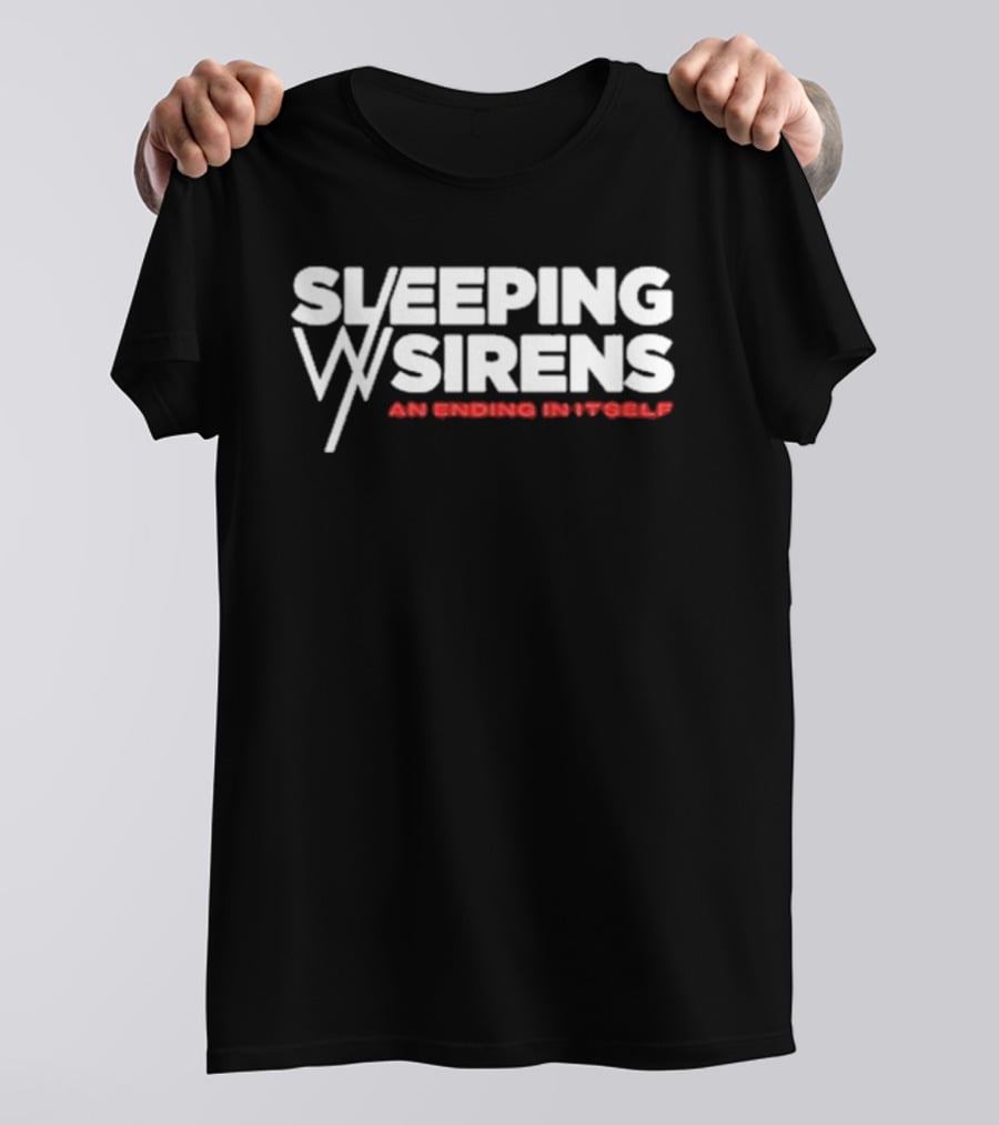 Sleeping With Sirens An Ending In Itself T-Shirt