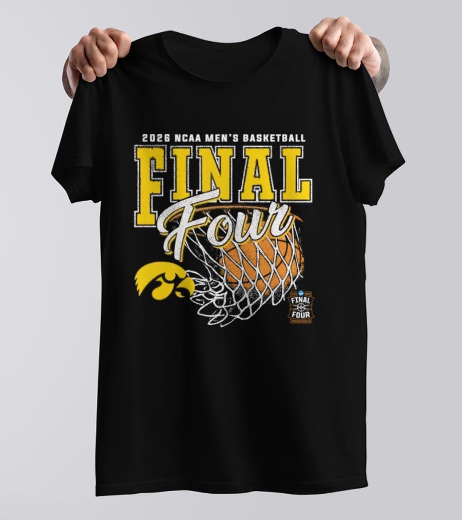 2026 NCAA Men's Basketball Final Four Iowa Hawkeyes Tournament T-Shirt