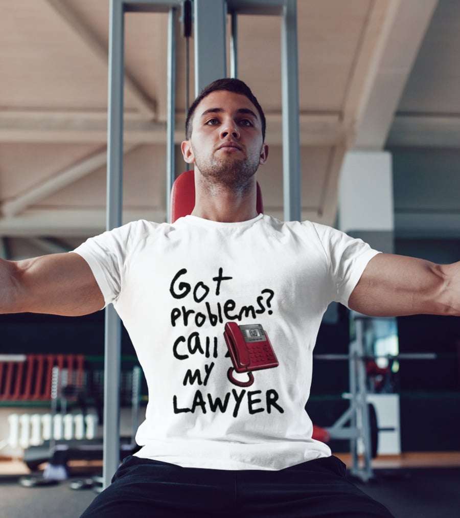 Got Problems Call My Lawyer Red Phone T-Shirt