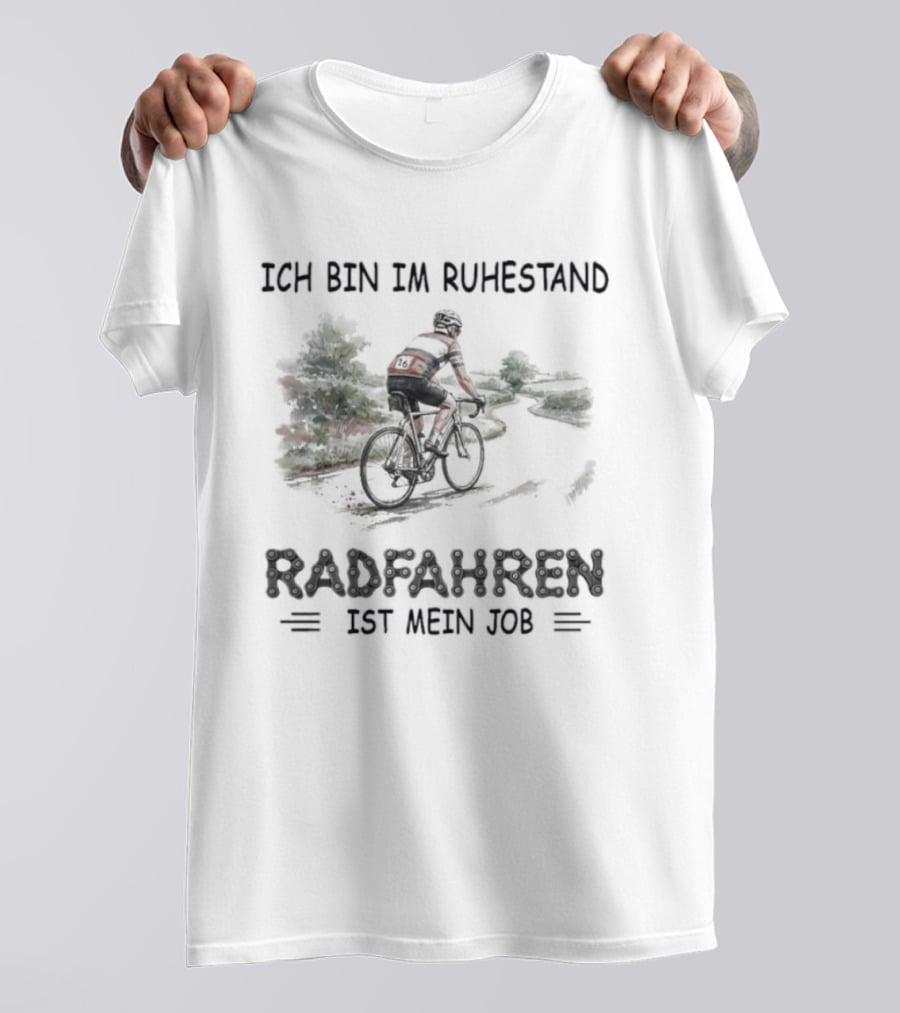Ich Bin Im Ruhestand Radfahren Ist Mein Job Fahrrad Silhouette Ruhestandsgeschenk T-Shirt