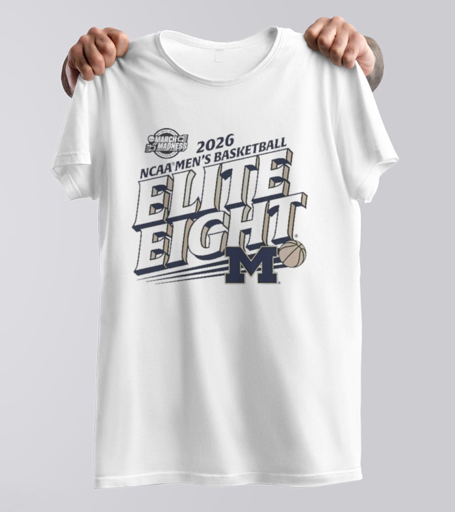 Michigan Wolverines 2026 NCAA Elite Eight Men's Basketball Tournament T-Shirt