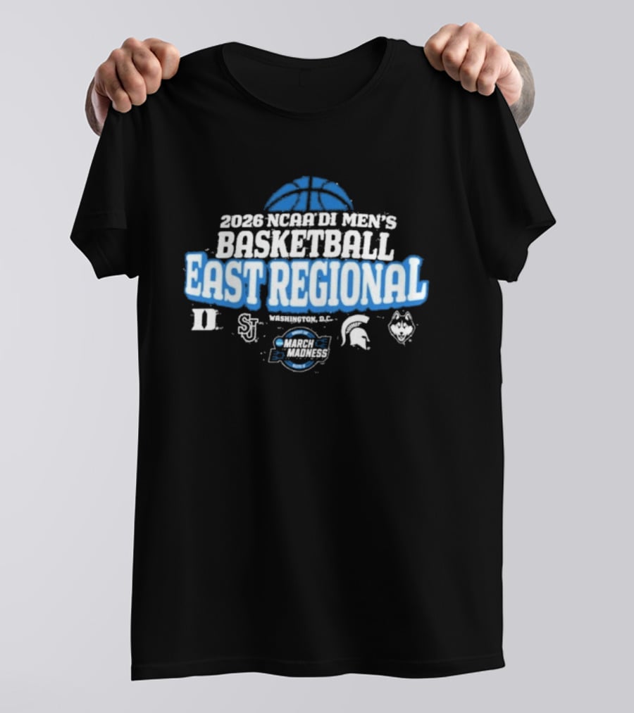 2026 NCAA Men's Basketball East Regional Washington DC Duke Spartans UConn Sweet Sixteen T-Shirt