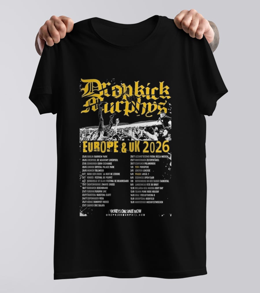 Dropkick Murphys Europe And UK 2026 Tour Dates And Venues T-Shirt