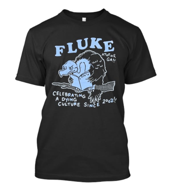 Fluke Celebrating A Dying Culture Since 2002 Athens GA Owl T-Shirt