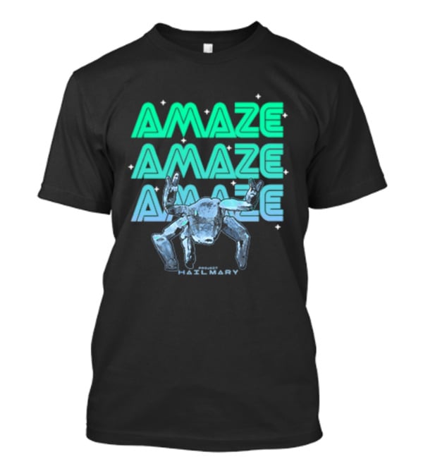 Amaze Amaze Amaze Project Hail Mary Rocky Alien Neon T-Shirt