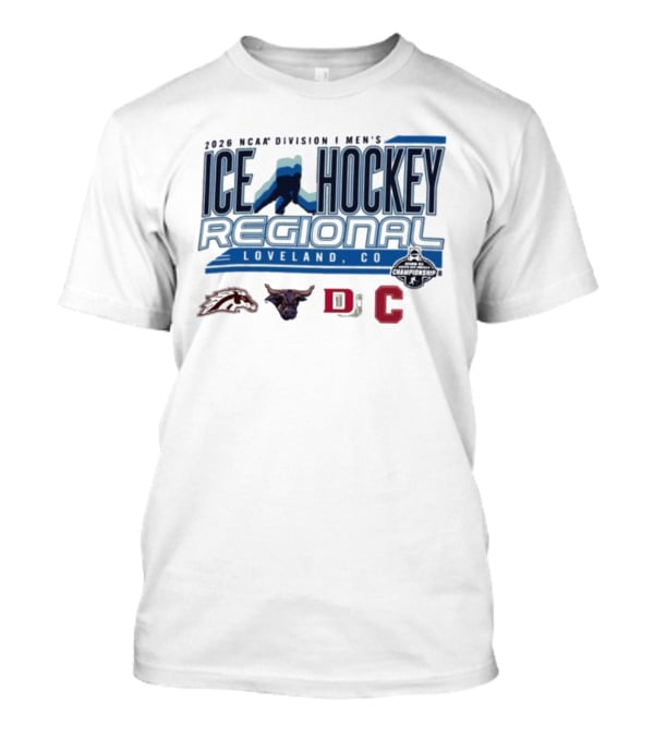 2026 NCAA Division I Men's Ice Hockey Regional Loveland CO Broncos Bulls DJC C T-Shirt
