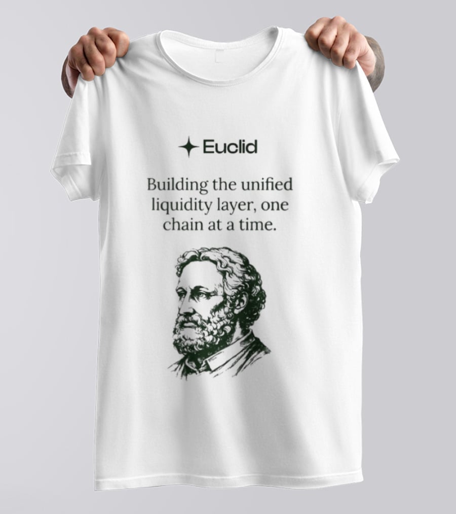Euclid Building The Unified Liquidity Layer One Chain At A Time T-Shirt