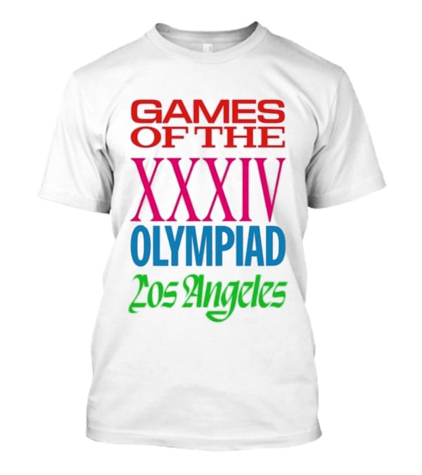 Games Of The XXXIV Olympiad Los Angeles 2028 T-Shirt