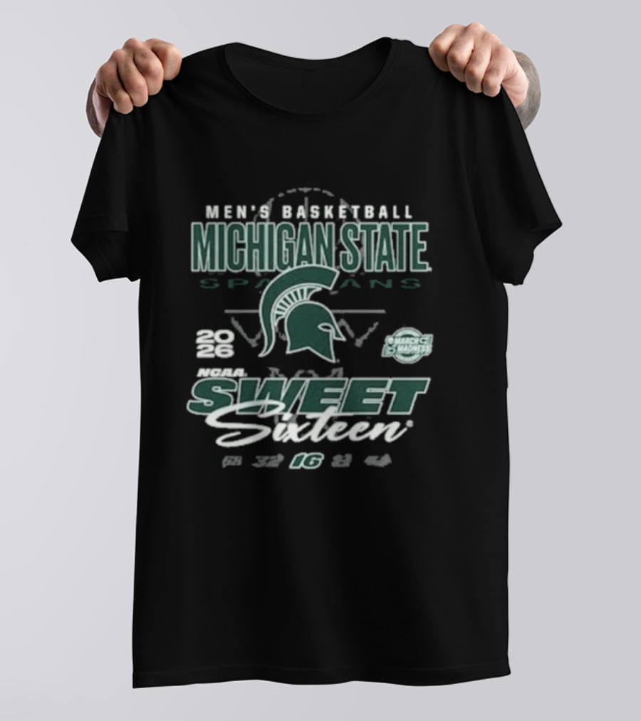 Men's Basketball Michigan State Spartans 2026 NCAA Sweet Sixteen 16 March Madness T-Shirt