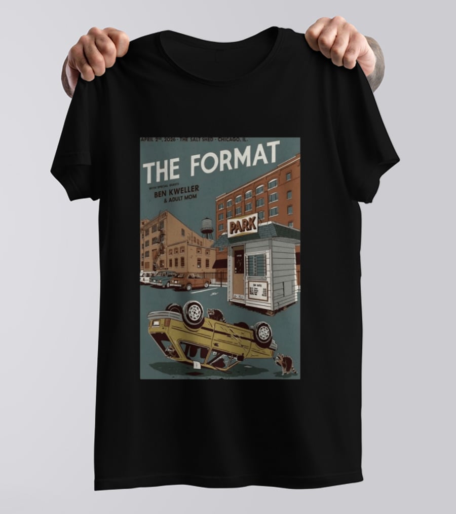The Format April 2026 The Salt Shed Chicago Ben Kweller Adult Mom T-Shirt