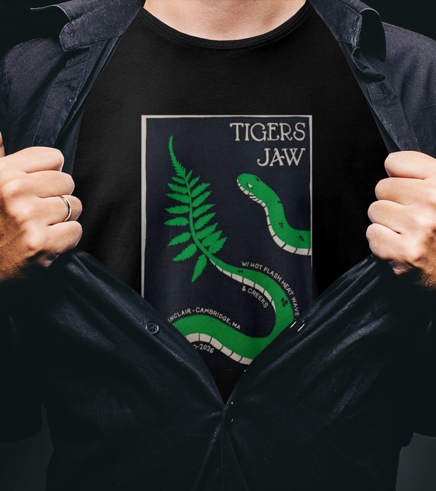 Tigers Jaw The Sinclair Cambridge MA March 30 2026 Snake Fern Hot Flash Heat Wave Creeks T-Shirt
