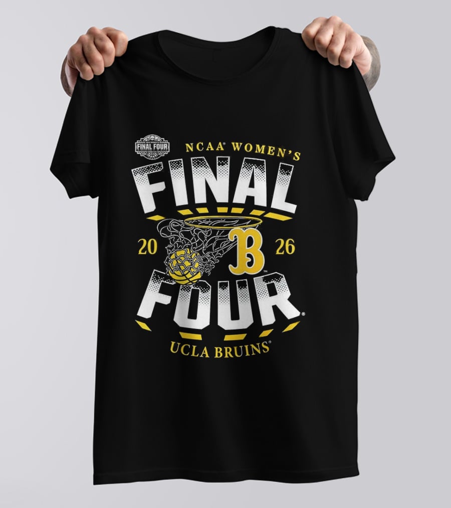 UCLA Bruins NCAA Women's Basketball Final Four 2026 T-Shirt