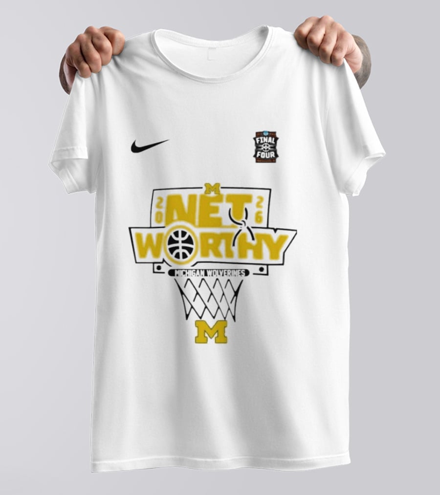 Michigan Wolverines Net Worthy Final Four Nike Basketball T-Shirt