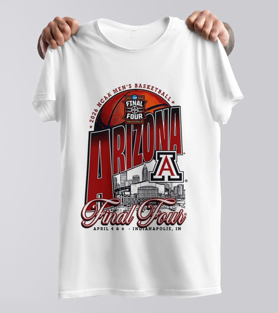 2026 NCAA Men's Basketball Final Four Arizona Wildcats April 4 Indianapolis T-Shirt