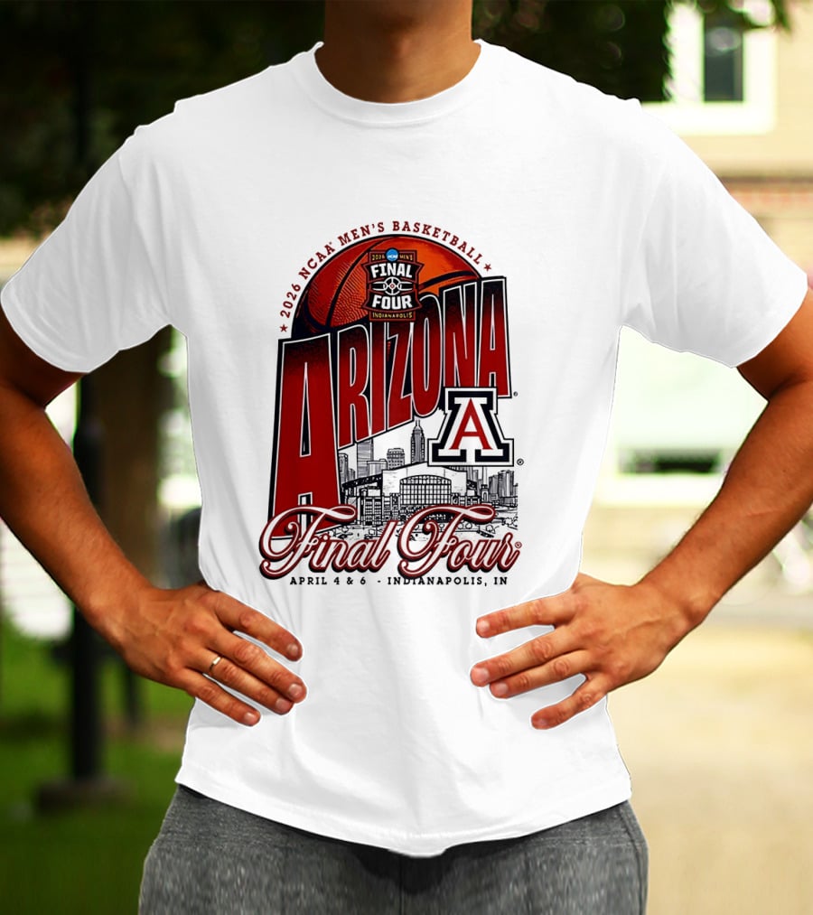 2026 NCAA Men's Basketball Final Four Arizona Wildcats April 4 Indianapolis T-Shirt