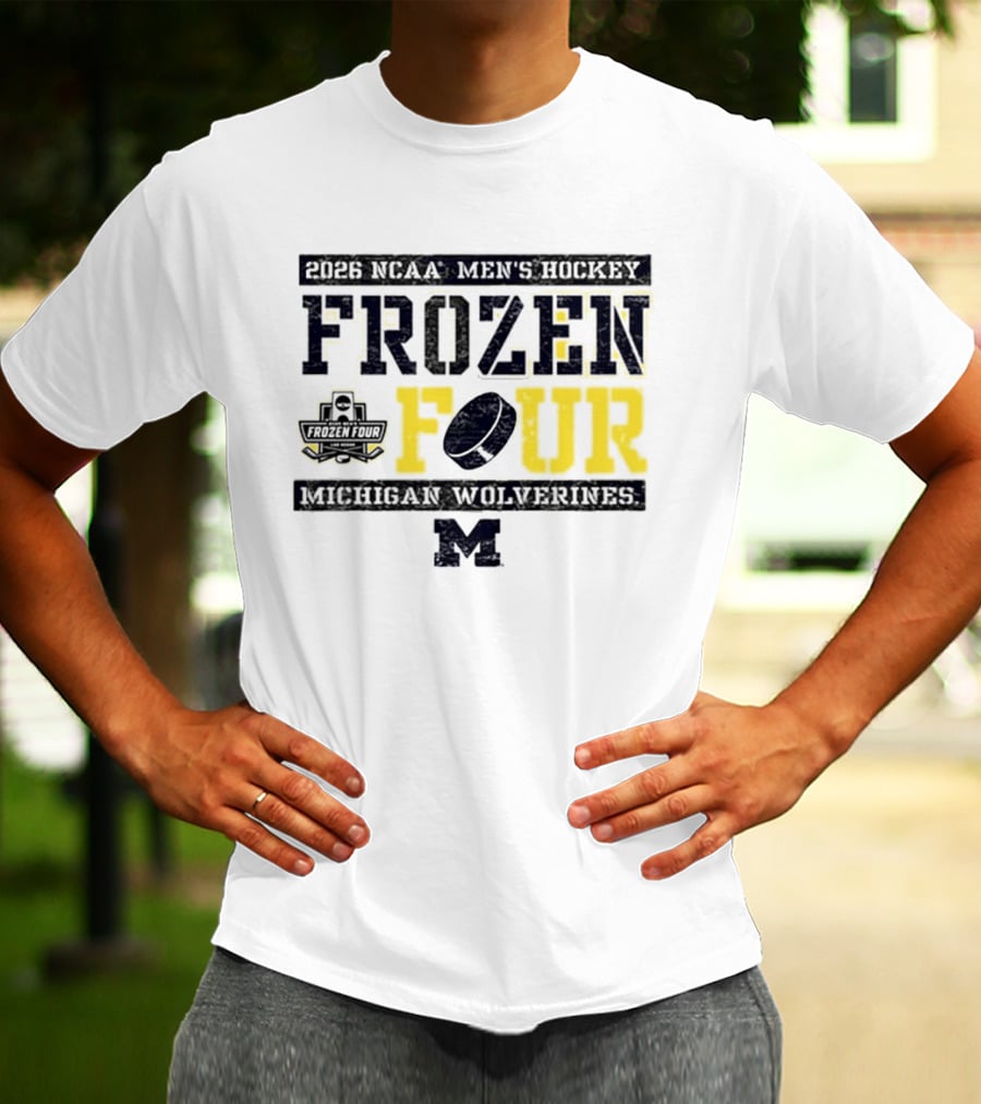 2026 NCAA Men's Hockey Frozen Four Michigan Wolverines T-Shirt