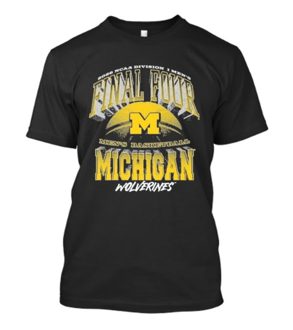 Michigan Wolverines Men's Basketball 2026 NCAA Final Four T-Shirt