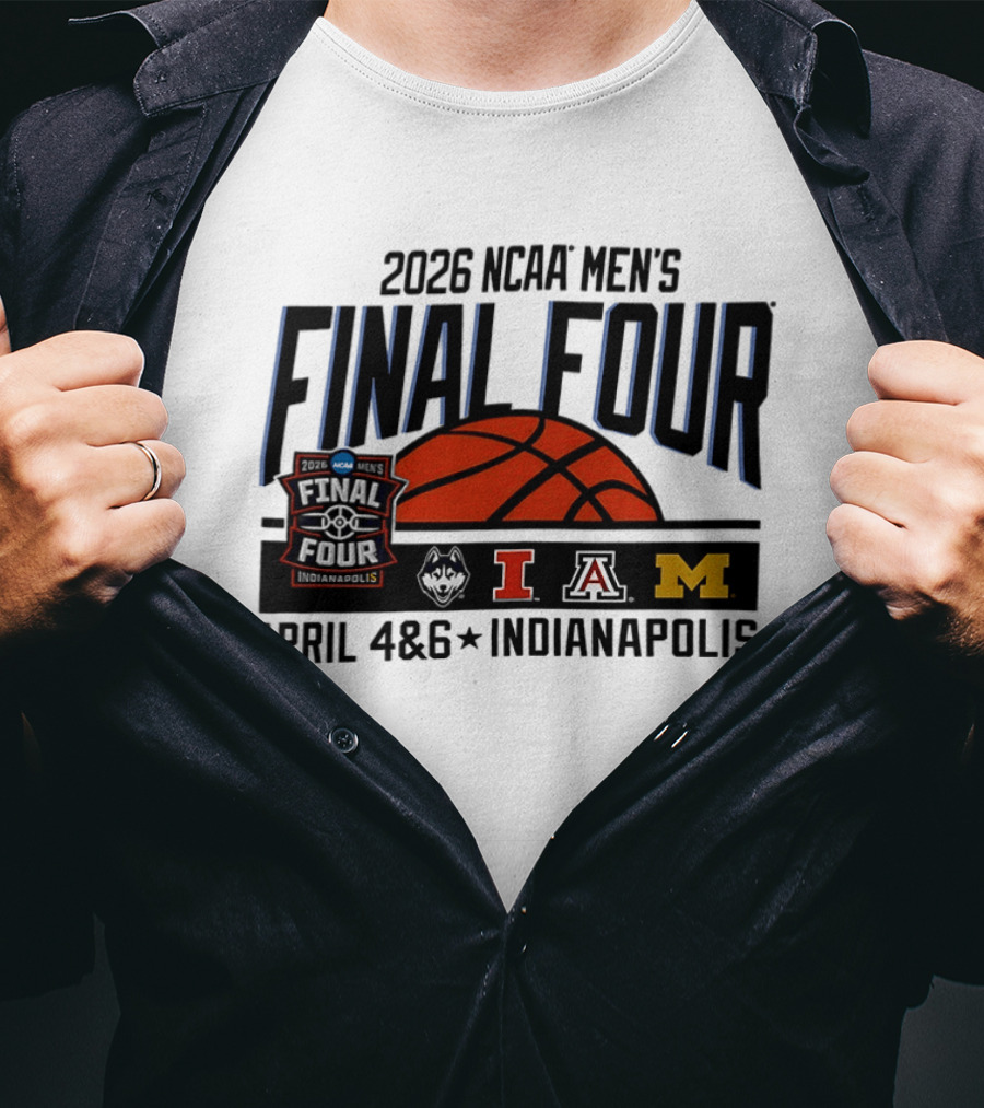 2026 NCAA Men's Final Four April 4 6 Indianapolis Basketball Tournament T-Shirt