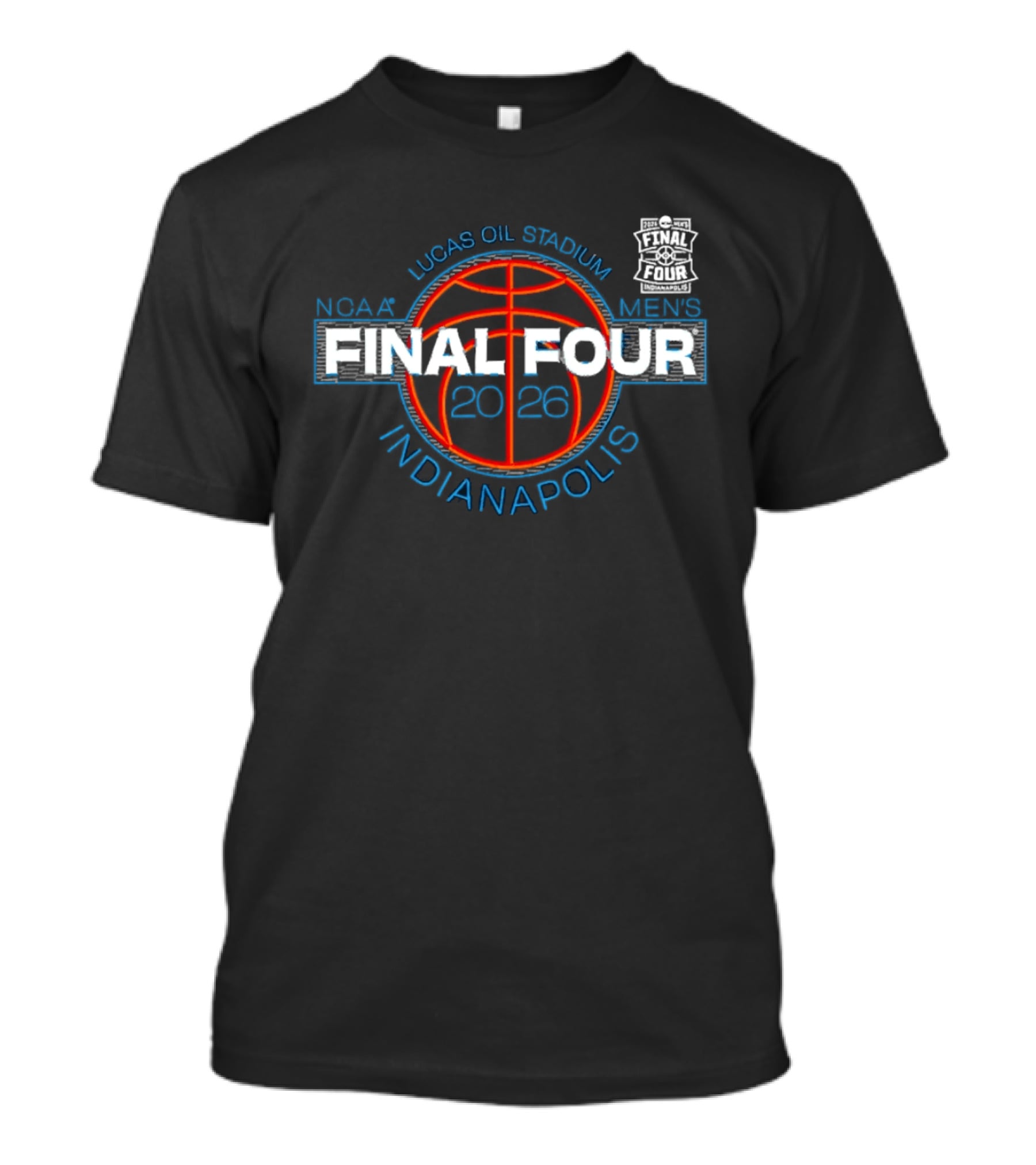 NCAA Men's Final Four 2026 Lucas Oil Stadium Indianapolis Basketball Tournament T-Shirt