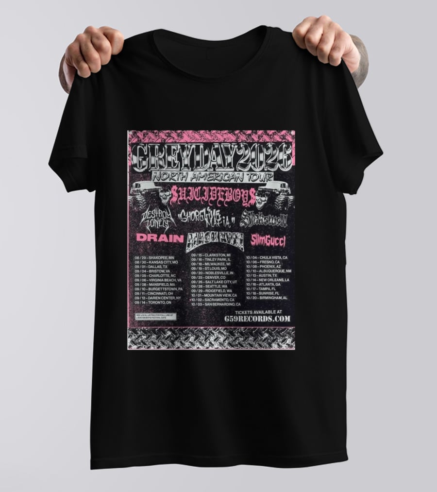 Grey Day 2026 North American Tour Suicide Boys, Destroy Lonely, Ghostemane, Drain, Slim Gucci With Schedule T-Shirt