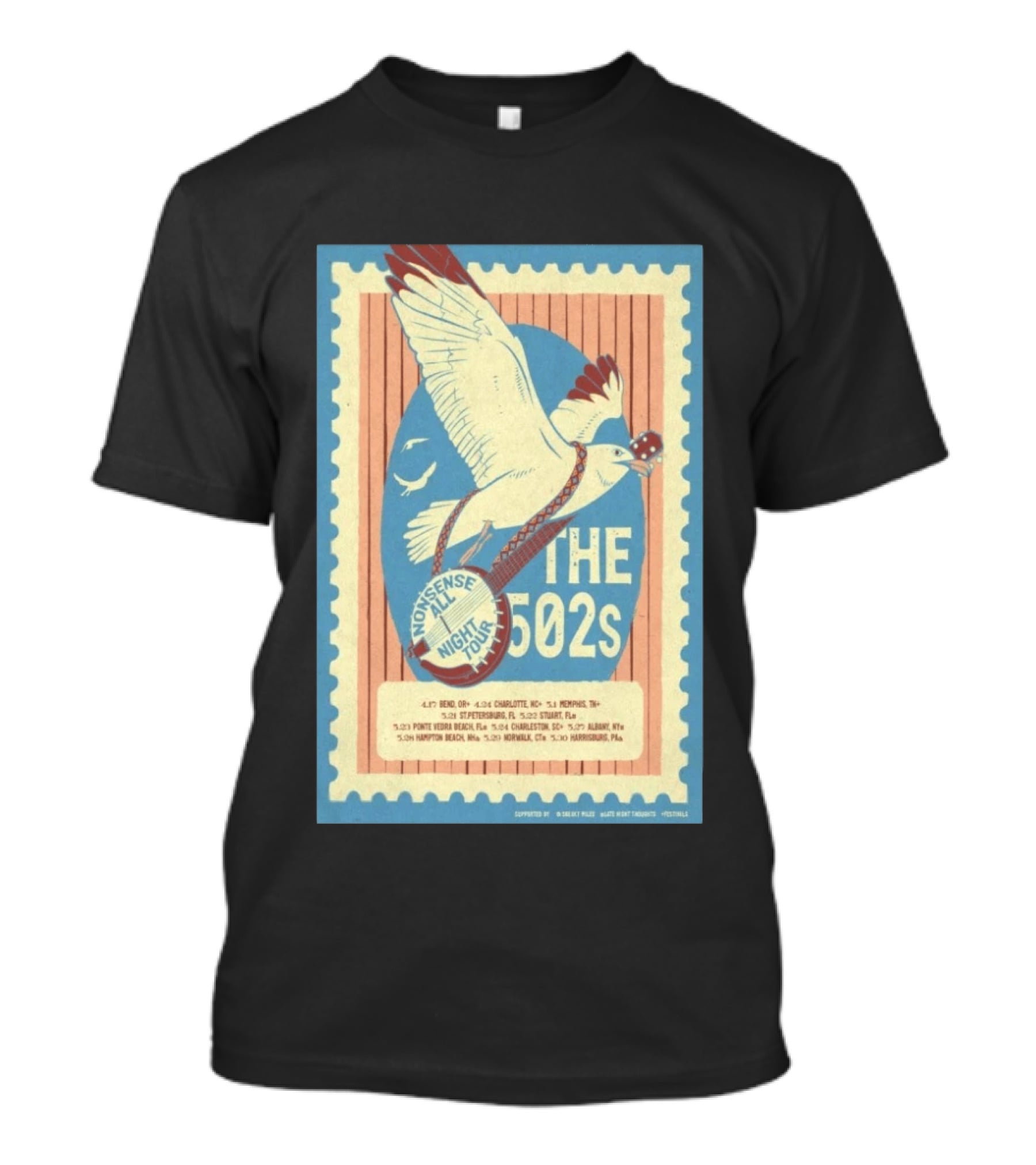 Nonsense All Night Tour The 502s Concert Dates And Cities List T-Shirt