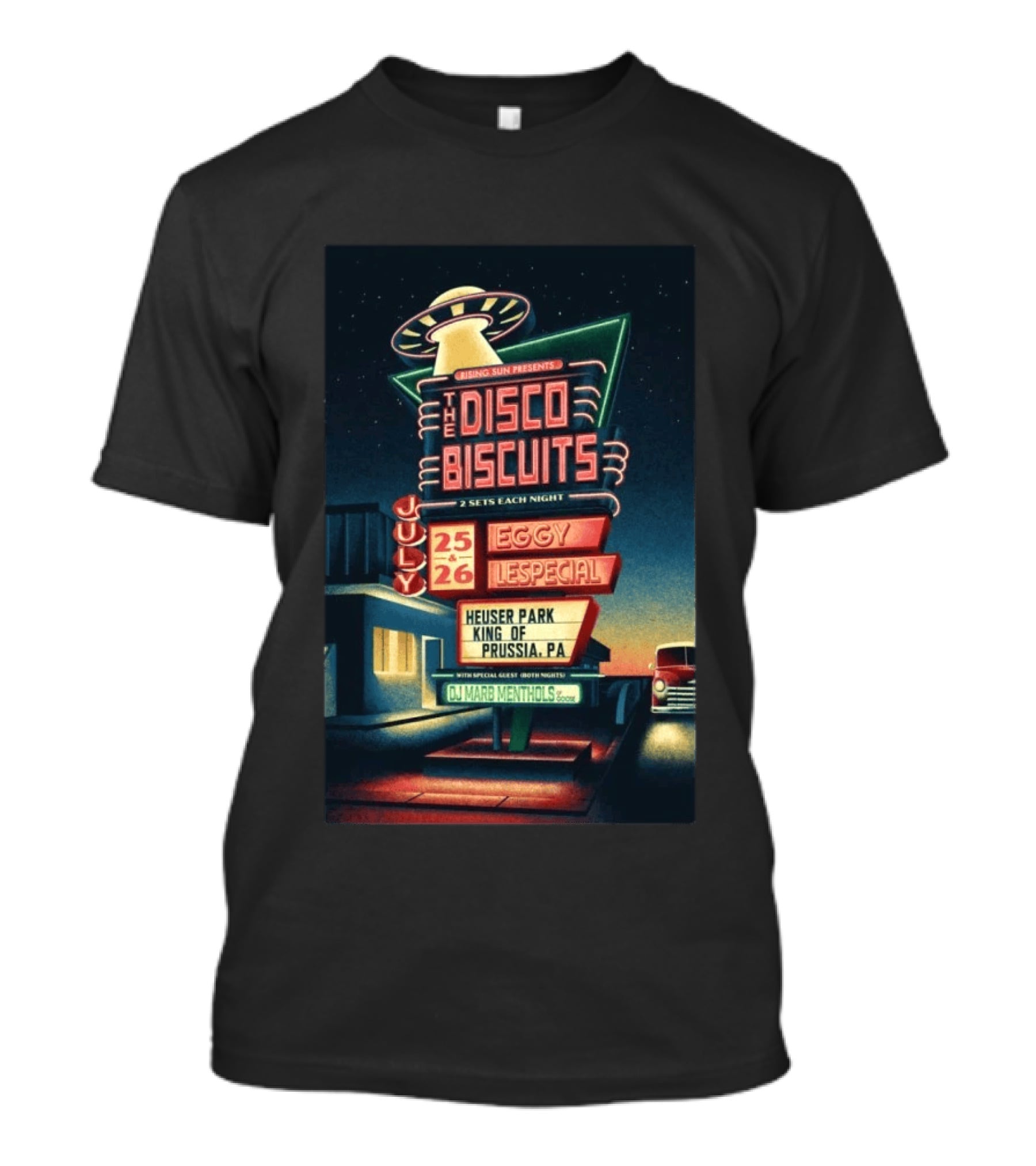 Rising Sun Presents The Disco Biscuits July 25 Eggy 26 Lespecial Heuser Park King Of Prussia PA T-Shirt