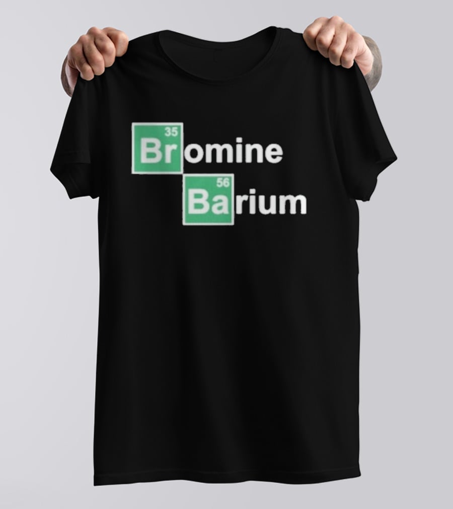 Bob Lazar Bromine Barium Element Chart T-Shirt