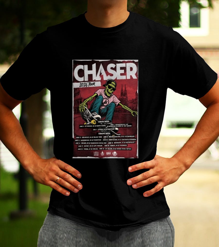 Chaser 2026 Tour Canada Europe Dates Skeleton Skateboarding T-Shirt