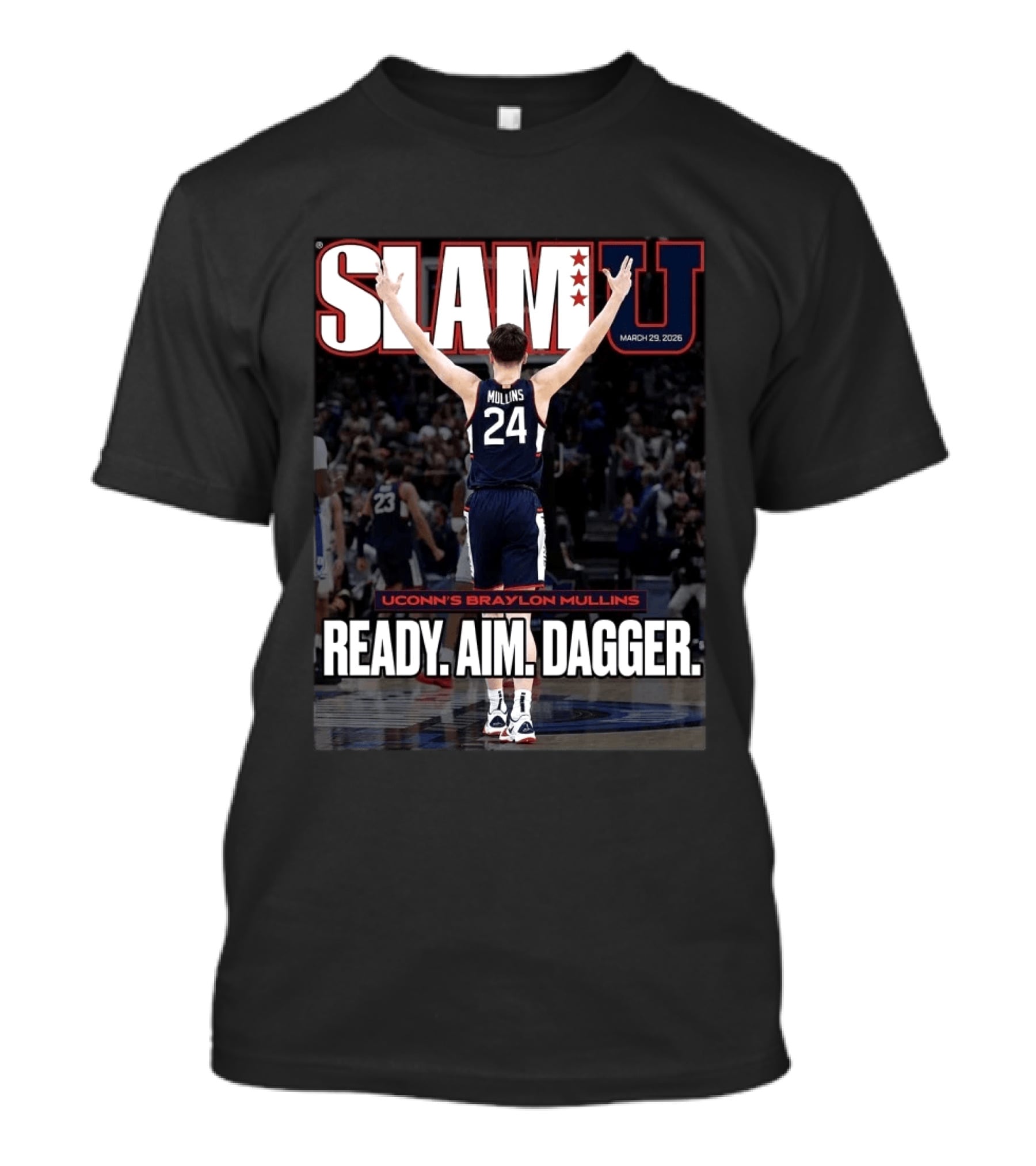 SLAMU March 29 2026 Uconn Huskies Braylon Mullins Ready Aim Dagger T-Shirt